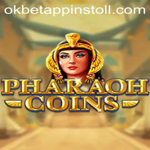 Exploring the Enchanting World of PharaohCoins with OKBET