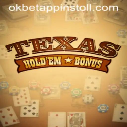Unraveling the Excitement of Texas Hold'em Bonus at OKBET